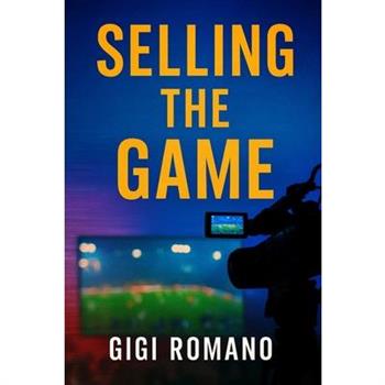 Selling the Game