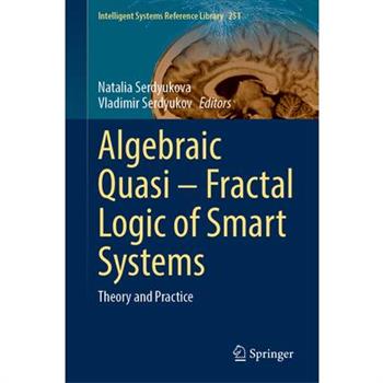 Algebraic Quasi--Fractal Logic of Smart Systems