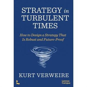 Strategy in Turbulent Times
