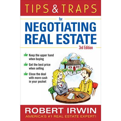 Tips & Traps For Negotiating Real Estate