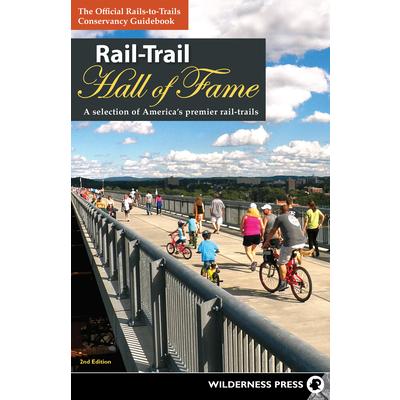 Rail-Trail Hall of FameA Selection of America’s Premier Rail-Trails