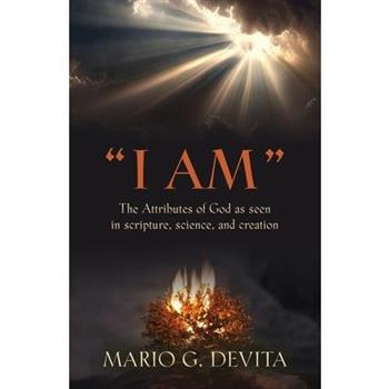 ”I Am”
