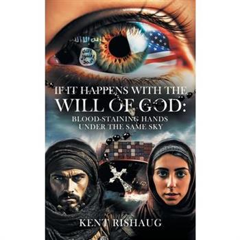 If It Happens With The Will Of God