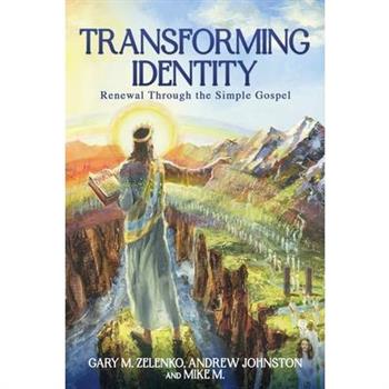 Transforming Identity