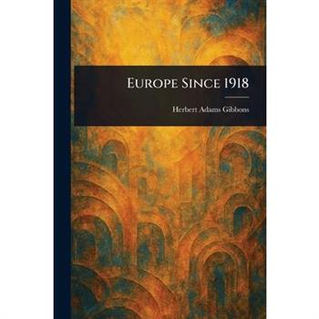 Europe Since 1918