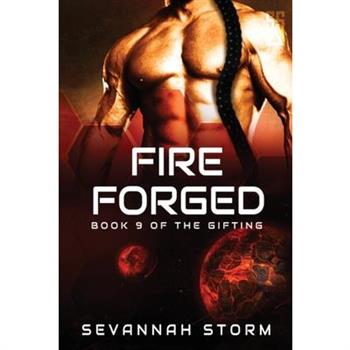 Fire Forged
