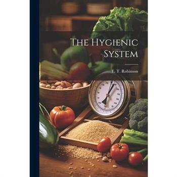 The Hygienic System