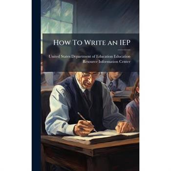 How To Write an IEP