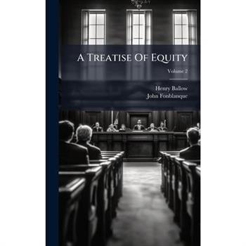 A Treatise Of Equity