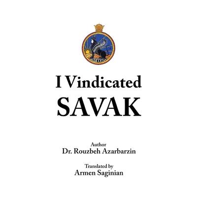 I Vindicated Savak