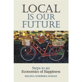 Local Is Our Future