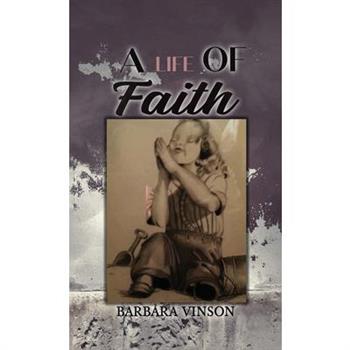 A Life of Faith