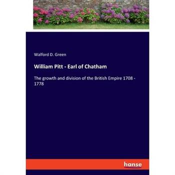 William Pitt - Earl of Chatham