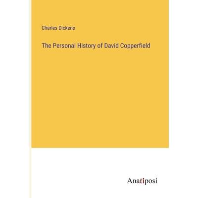 The Personal History of David Copperfield