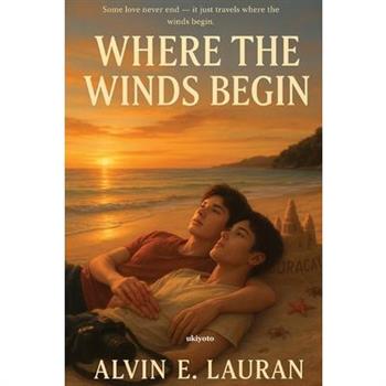Where the Winds Begin