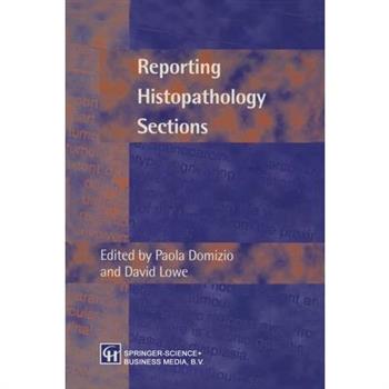 Reporting Histopathology Sections