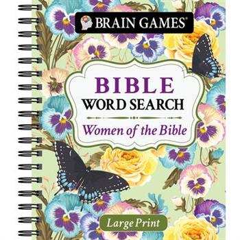 Brain Games - Large Print Bible Word Search: Women of the Bible