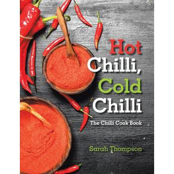 Hot Chilli, Cold Chilli
