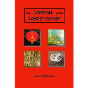 The Christian in the Chinese Culture