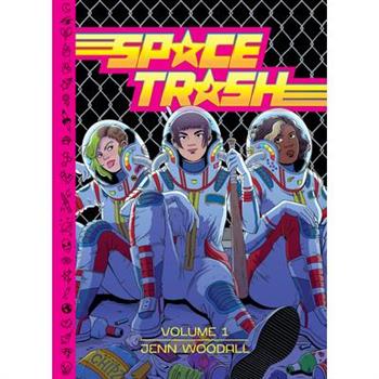 Space Trash Vol. 1