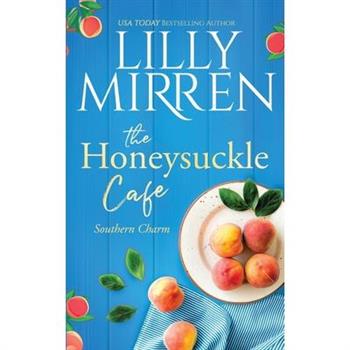 The Honeysuckle Cafe