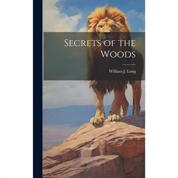 Secrets of the Woods