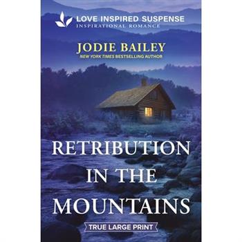 Retribution in the Mountains