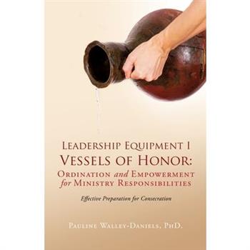 Leadership Equipment I Vessels of Honor