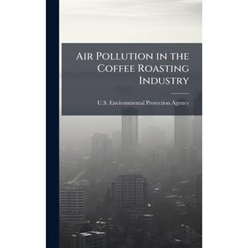 Air Pollution in the Coffee Roasting Industry