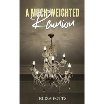 A Much-Weighted Reunion