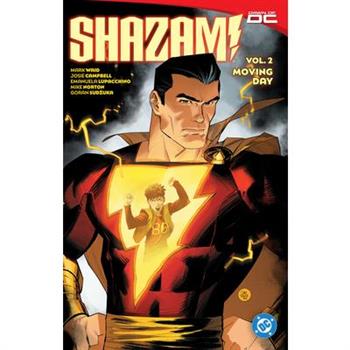 Shazam! Vol. 2: Moving Day