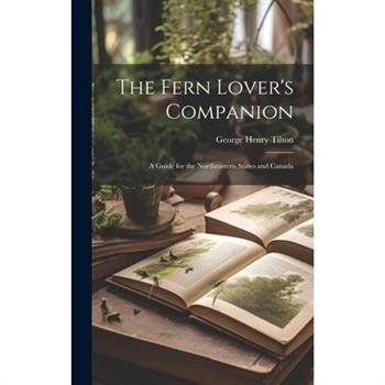The Fern Lover's Companion