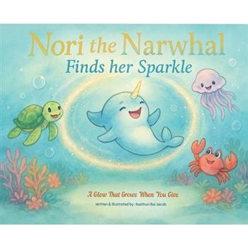 Nori the Narwhal, Finds her Sparkle