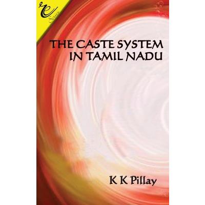 The Caste System in Tamil Nadu