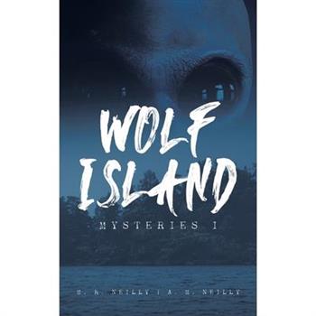 Wolf Island Mysteries I