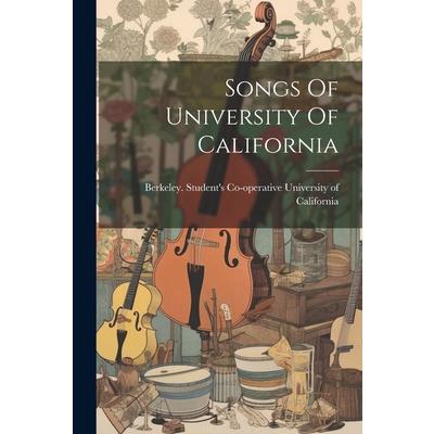 Songs Of University Of California