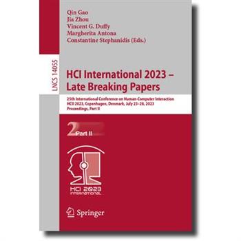 Hci International 2023 - Late Breaking Papers