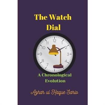 The Watch Dial