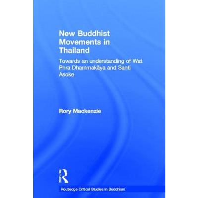 New Buddhist Movements in Thailand
