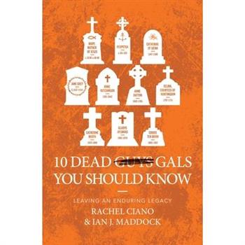 10 Dead Gals You Should Know