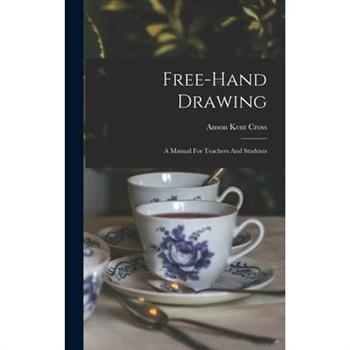 Free-hand Drawing Free-hand Drawing