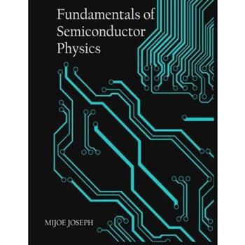 Fundamentals of Semiconductor Physics