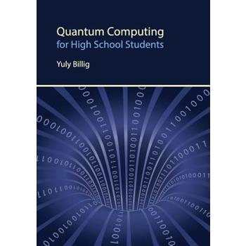 Quantum Computing for High School Students