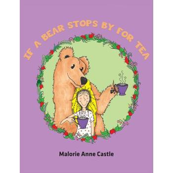 If a Bear Stops by for Tea