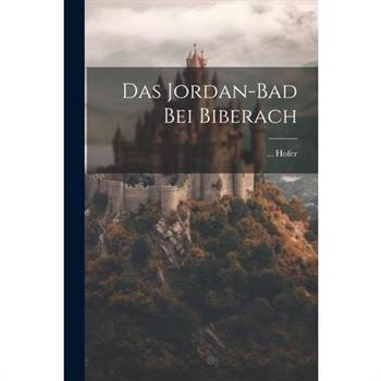 Das Jordan-bad Bei Biberach