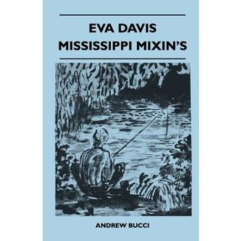 Eva Davis Mississippi Mixin's