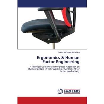 Ergonomics & Human Factor Engineering