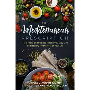 The Mediterranean Prescription