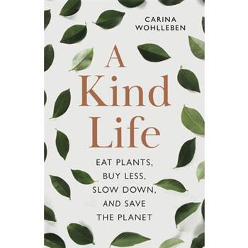 A Kind Life