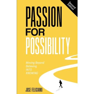 Passion for Possibility